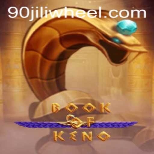 Exploring the Intriguing World of BookOfKeno and the Rise of 90jili