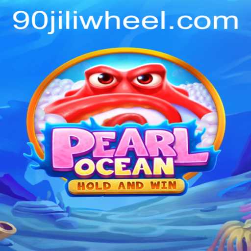 Discover the Thrilling World of PearlOcean: A Deep Dive into 90jili